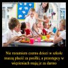 Zamiast tych 800+, darmowe posiłki dla dzieci w szkołach