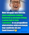 Takie pytanie ...