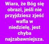 Bóg nie, ale klechy tak, 