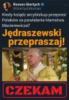 Przeproś ty katabasie pier...