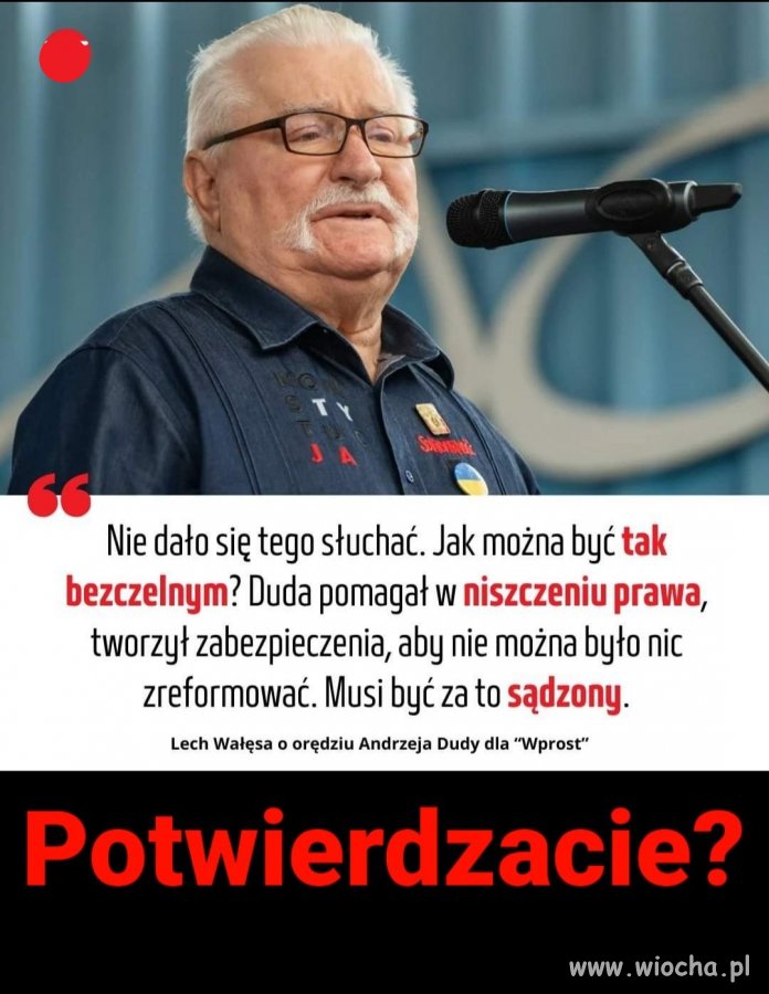 Można lubić Lecha lub nie, ale on ma instynkt ...