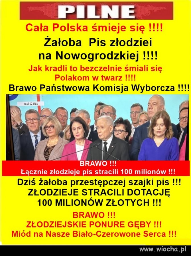 No i serdeczny ..uj wam na grób, PiSiory !