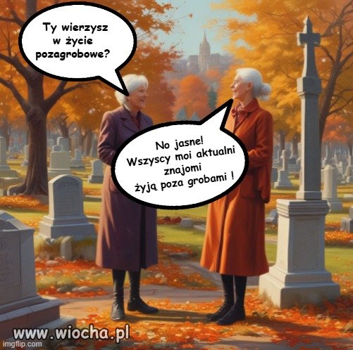 Życie pozagrobowe?