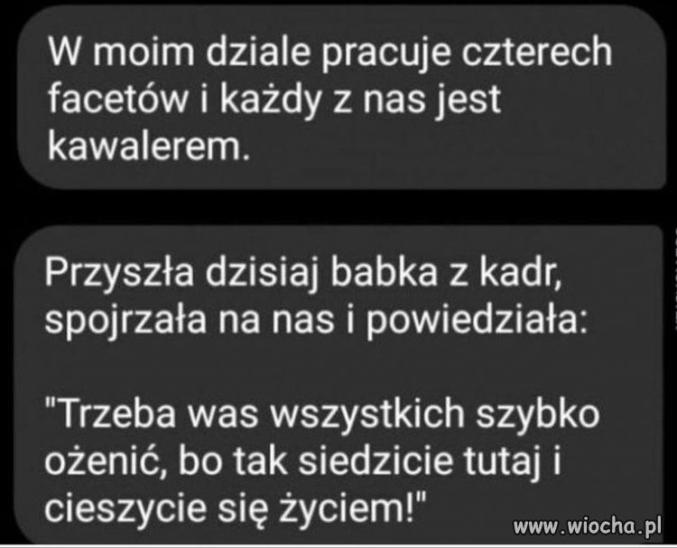 Za bardzo cieszą się życiem 