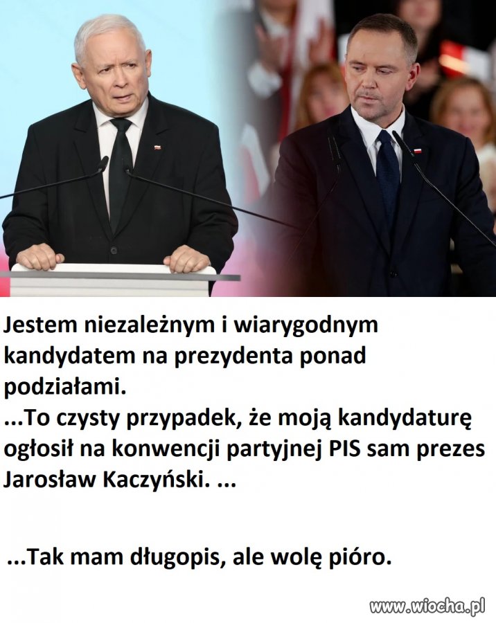 Niezależny i wiarygodny jak Duda