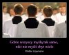 Tak działają wszystkie religie, bez wyjątku !