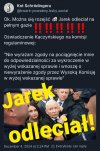 Jarek odleciał już dawno temu. PiSiaki były ślepe 