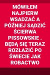 Niestety, te k..wy zadbały o różne immunitety ...