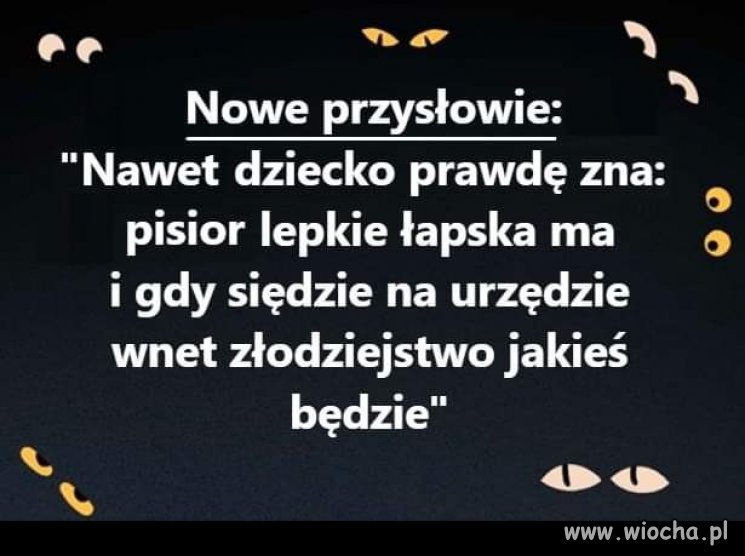 Przysłowia mądrością narodów !