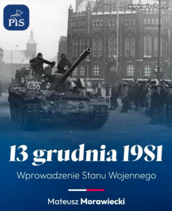Ale że wprowadził stan wojenny...