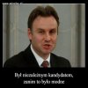 Teraz jest już drugą kadencję niezależnym (p)rezydentem