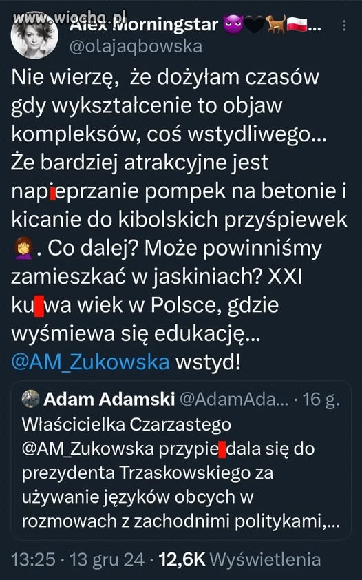 Ta Żukowska to też powinna trafić do Tworek