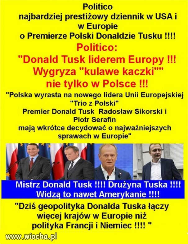 Wielkie Brawa dla Premiera Tuska jest politykiem światowym.