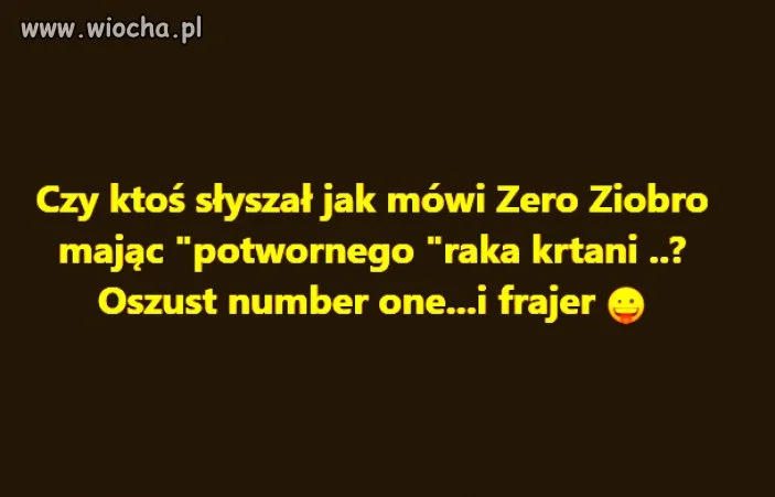 Zero - oszust, symulant, manipulator, kombinator