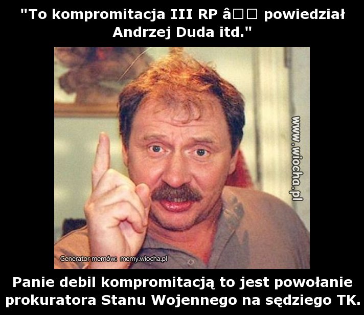 "To kompromitacja III RP — powiedział