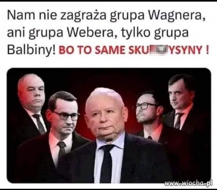Uważajcie na członków grupy Balbiny !