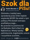 Pisowcy szykujcie pieluchy