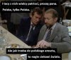 I tacy z tych pisuarów 