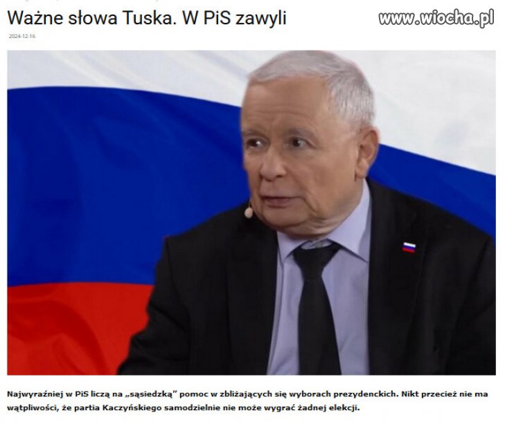 PiS to ruska agentura Putina, liczą na pomoc...