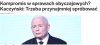 Teraz mu się kompromis marzy?