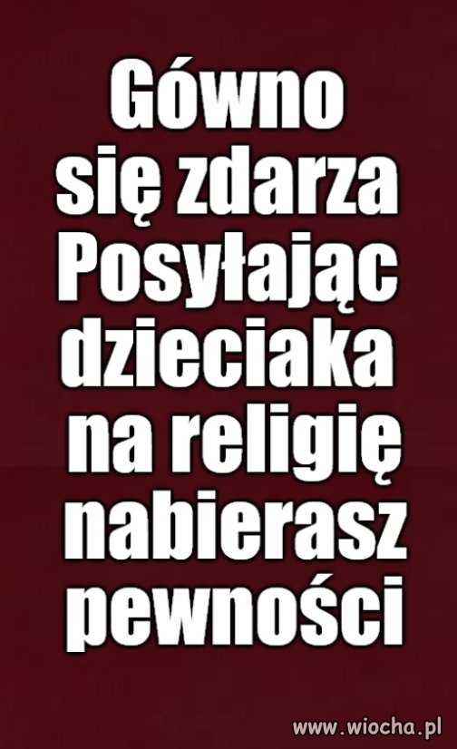 Kaprawym okiem ateisty patrząc ...