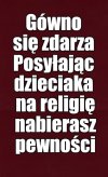 Kaprawym okiem ateisty patrząc ...