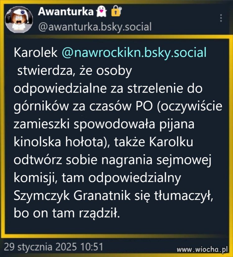 Wraca nieśmiertelna śpiewka pisiorstwa o strzelaniu do górników.