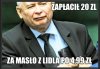 Becia mu robi zakupy,to go rżnie na rachunkach