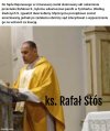 Ks. Rafał Stós jest na wolności.