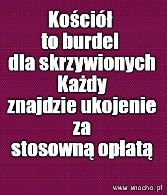 Kaprawym okiem ateisty patrząc ...