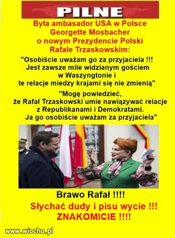 Szanują Pana Prezydenta Trzaskowskiego na świecie.