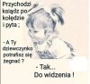 A Ty umiesz się żegnać?