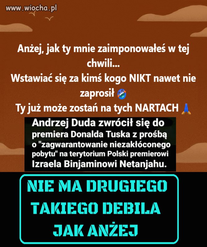 Debil znowu się popisał