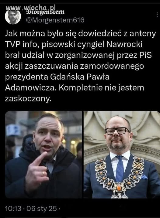To łajza... popędzić to jak najdalej