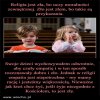 Czas zastąpić "chrześcijańskie wartości", humanizmem i empatia!