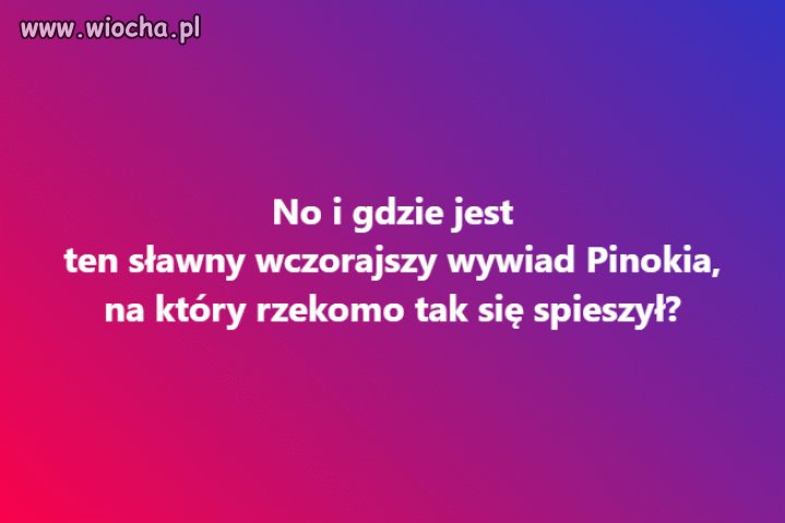 Ktokolwiek widział, ktokolwiek wie