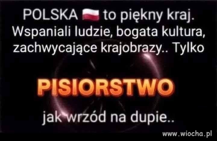 Polska to piękny kraj 