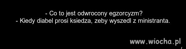 Egzorcyzm.   