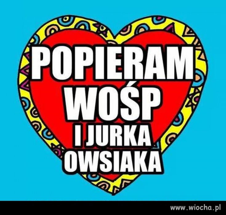 Popierałem, popieram i będę popierał do końca ...