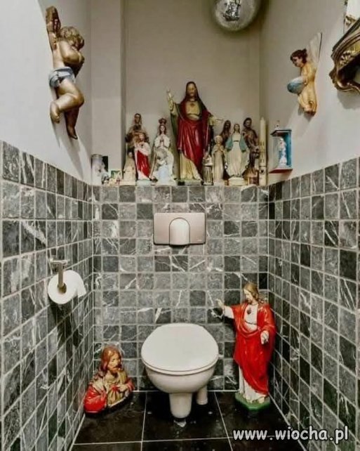 Święty kibel.
