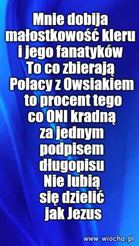 Kaprawym okiem ateisty patrząc ...