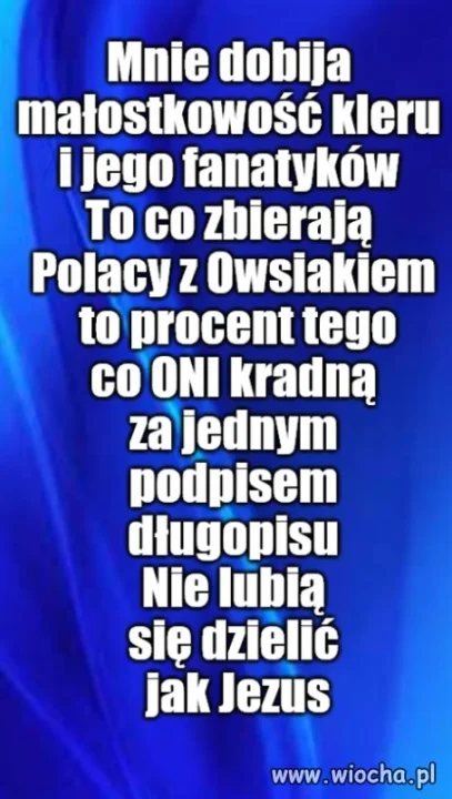 Kaprawym okiem ateisty patrząc ...