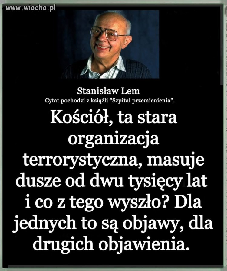 Warto słuchać mądrych ludzi ...