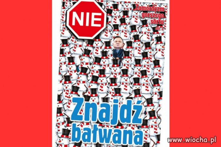 Bałwan jest tylko jeden
