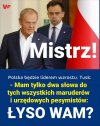 Niektórym łyso, a wielu wściekłych jak cholera.