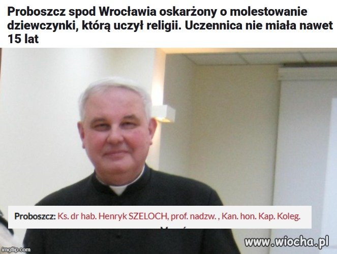 Henryk Szeloch, proboszcz z Jelcza-Laskowic