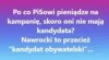 Dobre pytanie. I ten kandydat nic nie wie...