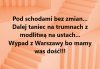 Dziś, jak co miesiąc, Dzień Świra !