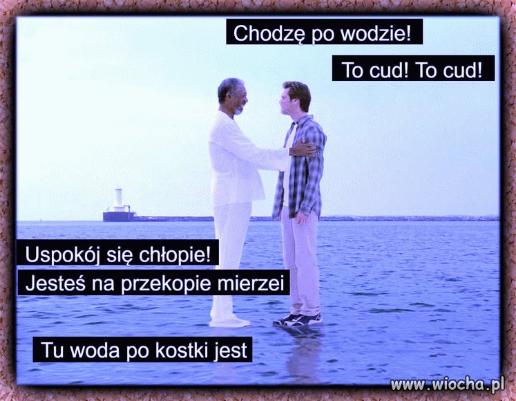 No chyba, że przyjdzie sztorm i wszystko zepsuje