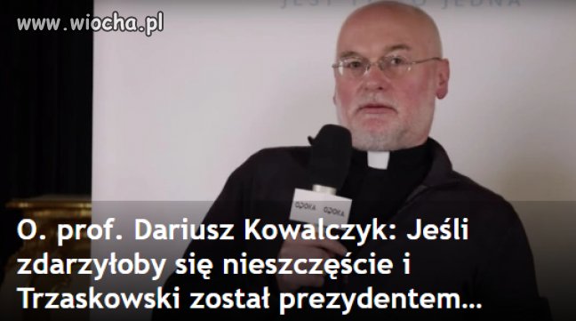 Oj będzie wielkie nieszczęście
